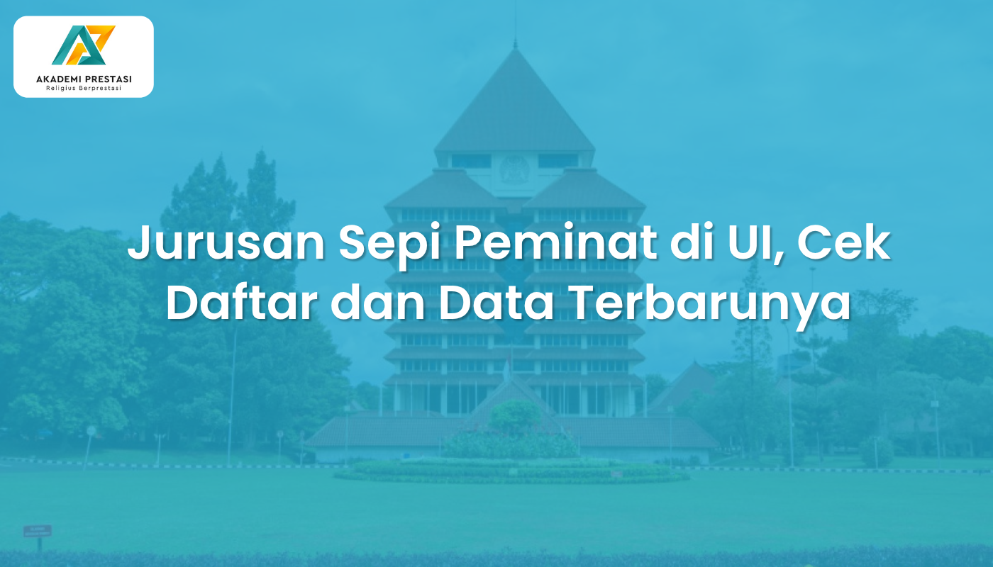 Jurusan Sepi Peminat di UI, Cek Daftar dan Data Terbarunya